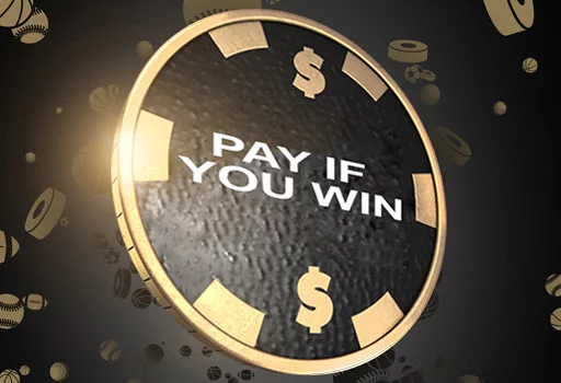 Pay if you win